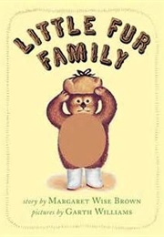 The Little Fur Family (Margaret Wise Brown)