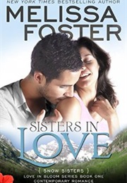 Sisters in Love (Melissa Foster)