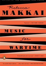 Music for Wartime (Rebecca Makkai)