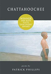 Chattahoochee (Patrick Phillips)