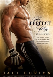 The Perfect Play (Jaci Burton)