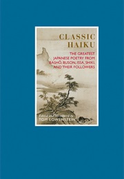Classic Haiku (Tom Lowenstein)