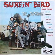 Surfin' Bird - The Trashmen