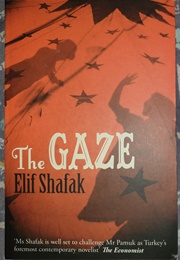 The Gaze (Elif Shafak)