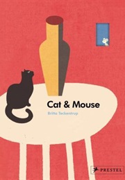 Cat & Mouse (Britta Teckentrup)