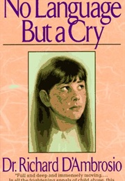 No Language but a Cry (Richard D'Ambrosio)