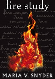 Fire Study (Maria V. Snyder)