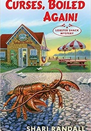 Curses, Boiled Again! (Shari Randall)