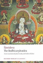 The Bodhicaryāvatāra (Śāntideva)
