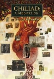 Chiliad: A Meditation (Clive Barker)