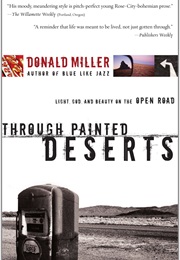 Through Painted Deserts (Donald Miller)