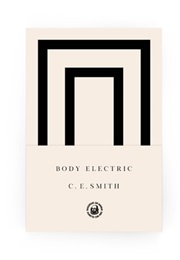 Body Electric (C.E. Smith)