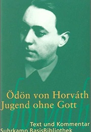 Jugend Ohne Gott (Ödön Von Horvath)