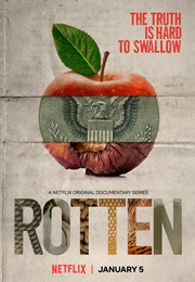 Rotten (2018)