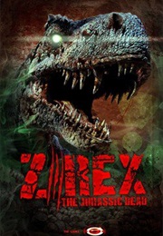 Z/Rex: The Jurassic Dead (2016)