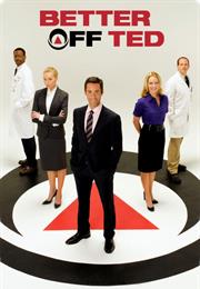 Better off Ted