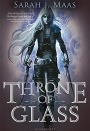 Throne of Glass (Sarah J. Maas)