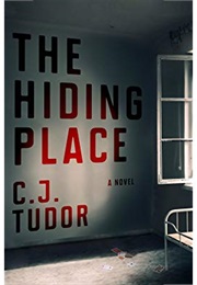 The Hiding Place (C.J. Tudor)