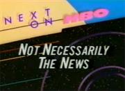 Not Necessarilly the News