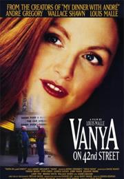 Vanya on 42nd Street (1994 - Louis Malle)