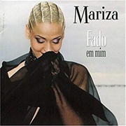 Mariza Fado Em Mim
