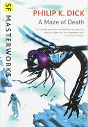 A Maze of Death (Philip K. Dick)