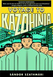 Voyage to Kazohinia