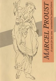 A Search for Lost Time (Marcel Proust, Tr. James Grieve)