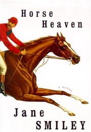 Horse Heaven (Jane Smiley)