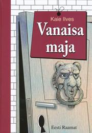 Vanaisa Maja