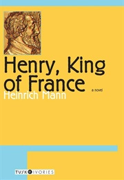 Henry, King of France (Heinrich Mann)