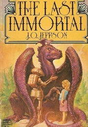 The Last Immortal (J.O. Jeppson)