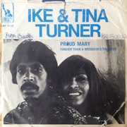 Proud Mary - Ike &amp; Tina Turner