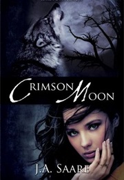 Crimson Moon (J.A. Saare)