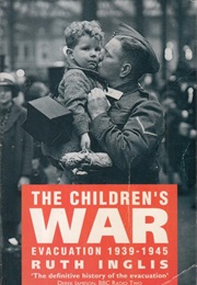 The Children's War (Ruth Inglis)