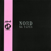 Nord - NG Tapes (Bootleg)