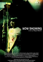 Now Showing (Film) (Raya Martin)