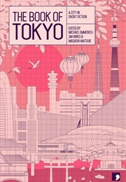 The Book of Tokyo: A City in Short Fiction (Various)