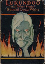"Lukundoo" by Edward Lucas White