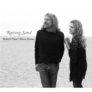 Raising Sand - Robert Plant and Alison Krauss (2007)