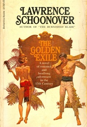 The Golden Exile (Lawrence Schoonover)