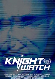 Knight Watch (Short) (2019)