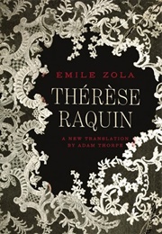 Thérèse Raquin (Emile Zola)