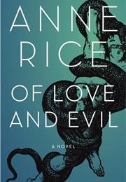 Of Love and Evil