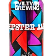Evil Twin Hipster Ale