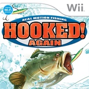Hooked! Again: Real Motion Fishing