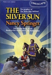 The Silver Sun (Nancy Springer)