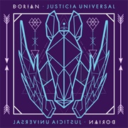 65. Dorian- «Justicia Universal» (2018)