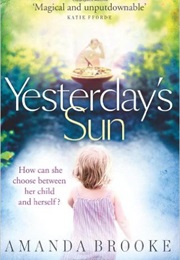 Yesterday's Sun (Amanda Brooke)