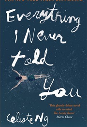 Ohio: Everything I Never Told You (Celeste Ng)